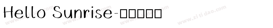 Hello Sunrise字体转换